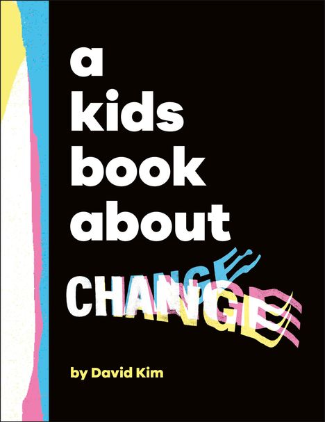 David Kim: A Kids Book about Change, Buch