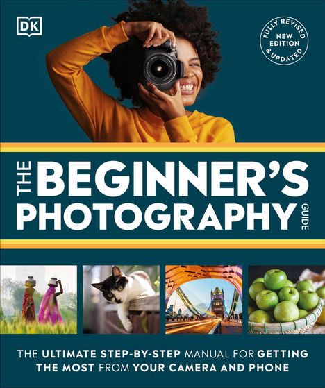Dk: The Beginner's Photography Guide, Buch