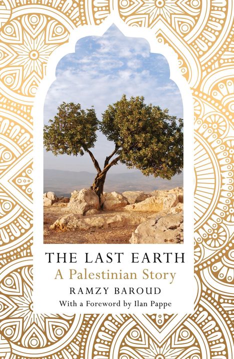 Ramzy Baroud: The Last Earth, The, Buch