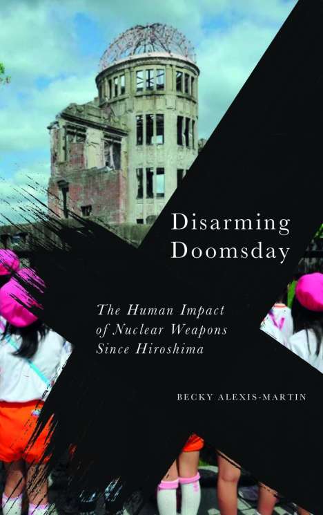 Becky Alexis-Martin: Disarming Doomsday, Buch