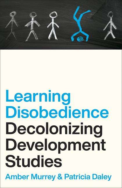 Amber Murrey: Decolonizing Development Studies, Buch