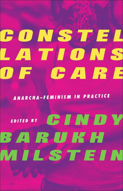 Cindy Barukh Milstein: Constellations of Care, Buch