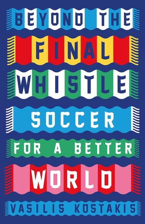 Vasilis Kostakis: Beyond the Final Whistle, Buch