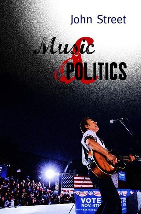 John Street: Music and Politics, Buch