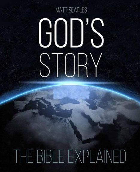 Matt Searles: God's Story (Colour Paperback), Buch