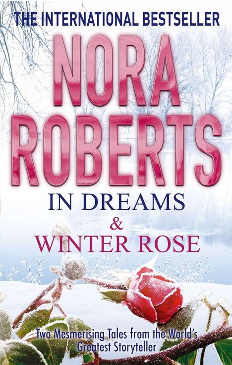 Nora Roberts: In Dreams &amp; Winter Rose, Buch