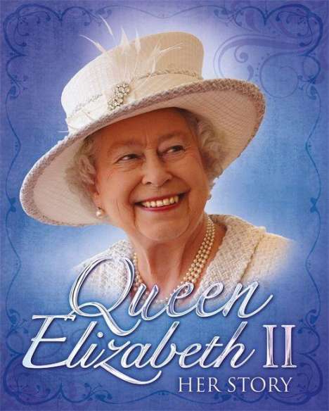 John Malam: Queen Elizabeth II: Her Story, Buch