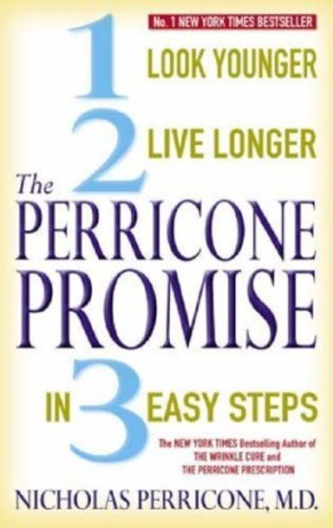 Nicholas Perricone: The Perricone Promise, Buch