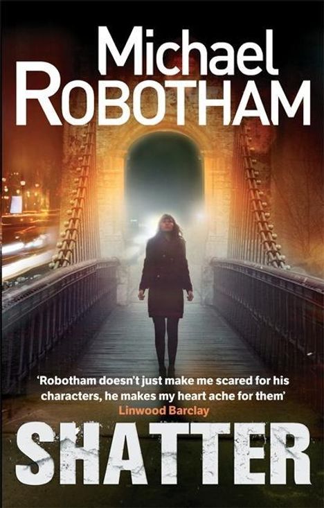 Michael Robotham: Shatter, Buch