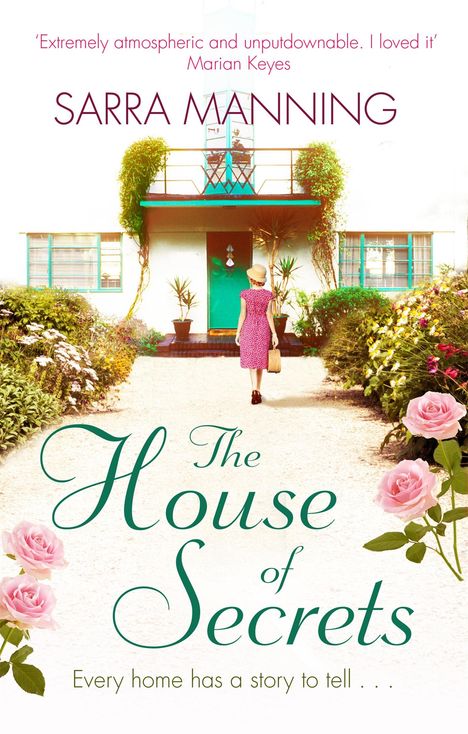 Sarra Manning: The House of Secrets, Buch