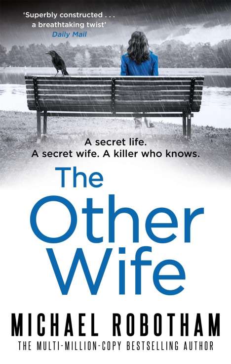Michael Robotham: The Other Wife, Buch