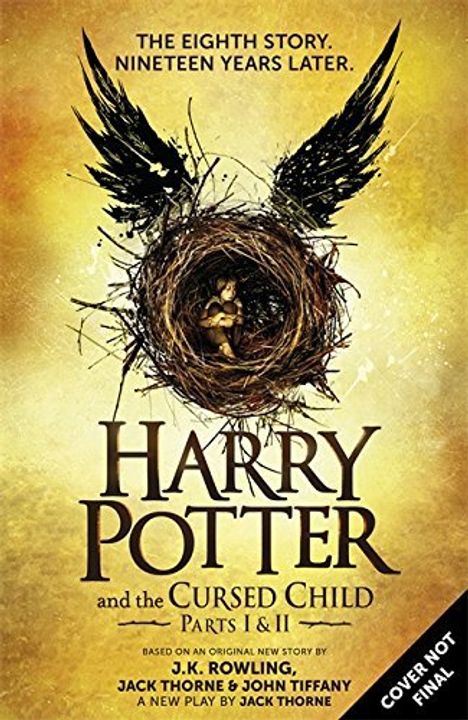 Joanne K. Rowling: Harry Potter and the Cursed Child - Parts I &amp; II (Special Rehearsal Edition), Buch