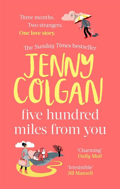 Jenny Colgan: Five Hundred Miles From You, Buch