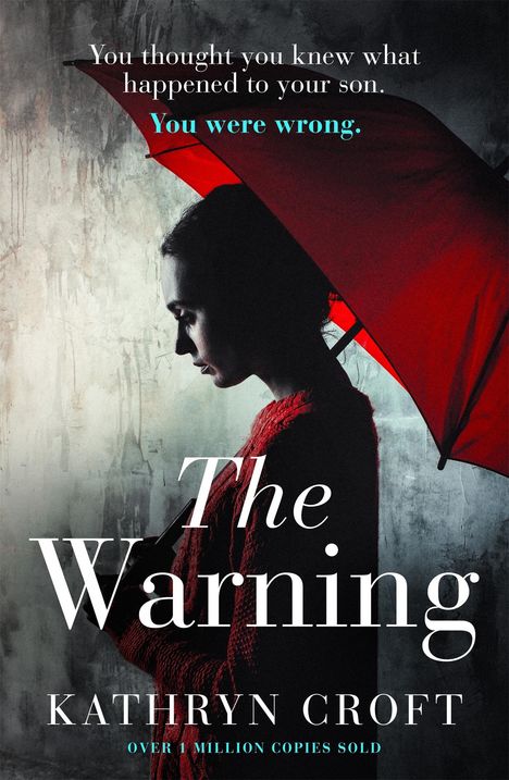 Kathryn Croft: The Warning, Buch