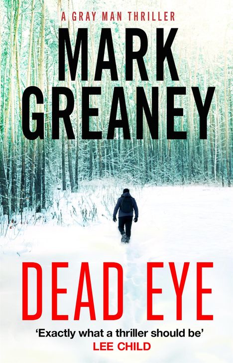 Mark Greaney: Dead Eye, Buch