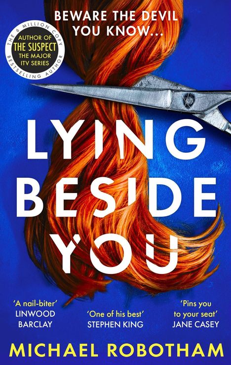 Michael Robotham: Lying Beside You, Buch