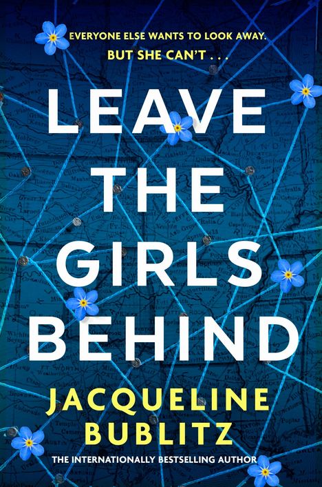 Jacqueline Bublitz: Leave the Girls Behind, Buch