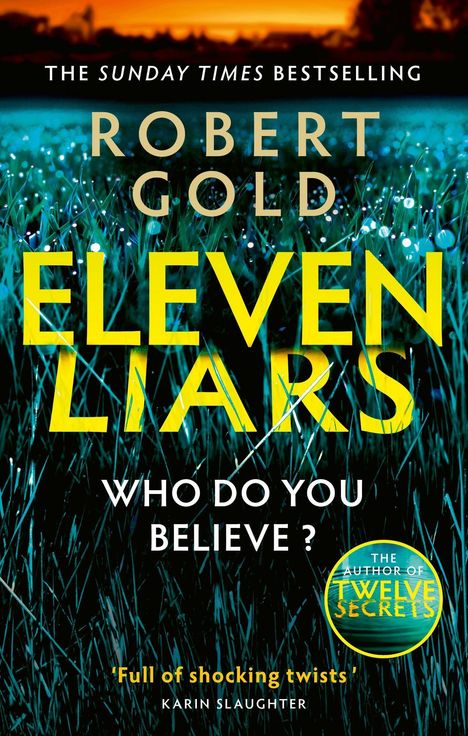 Robert Gold: Eleven Liars, Buch