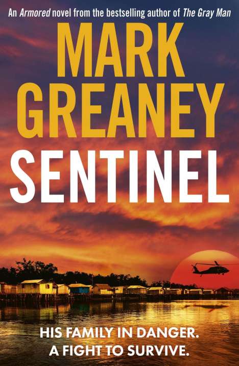 Mark Greaney: Sentinel, Buch
