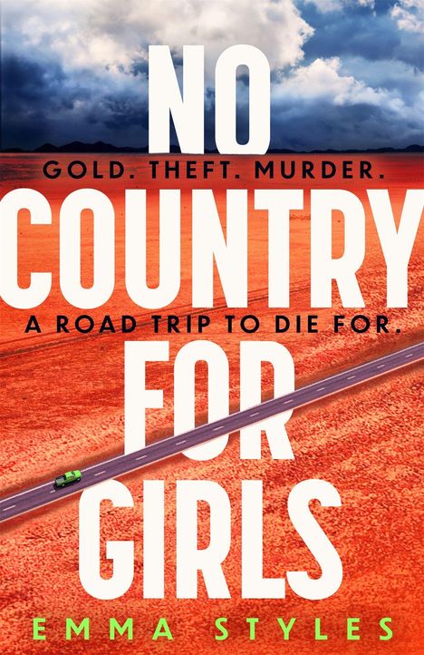 Emma Styles: No Country for Girls, Buch