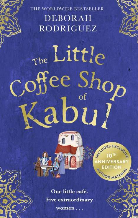 Deborah Rodriguez: The Little Coffee Shop of Kabul, Buch