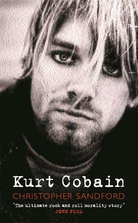 Christopher Sandford: Kurt Cobain, Buch