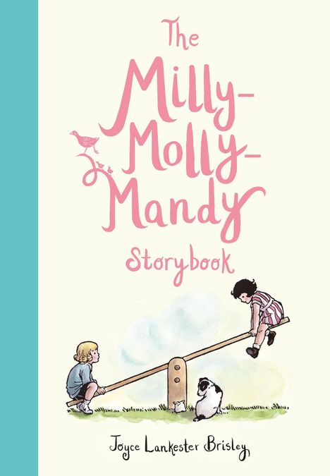 Joyce Lankester Brisley: The Milly-Molly-Mandy Storybook, Buch