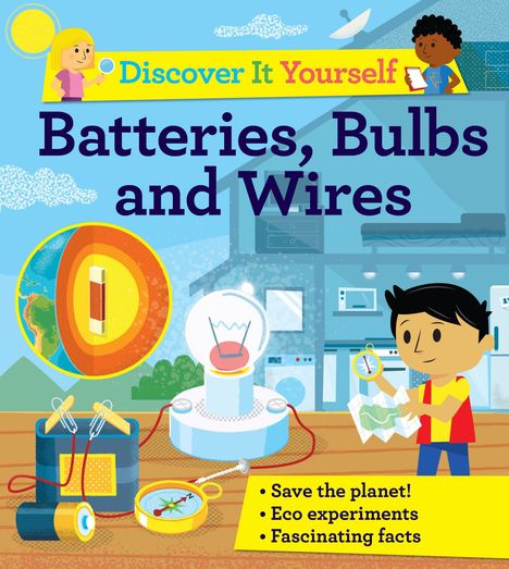 David Glover: Discover It Yourself: Batteries, Bulbs, and Wires, Buch