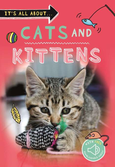 Kingfisher Books: It's All About... Cats and Kittens, Buch