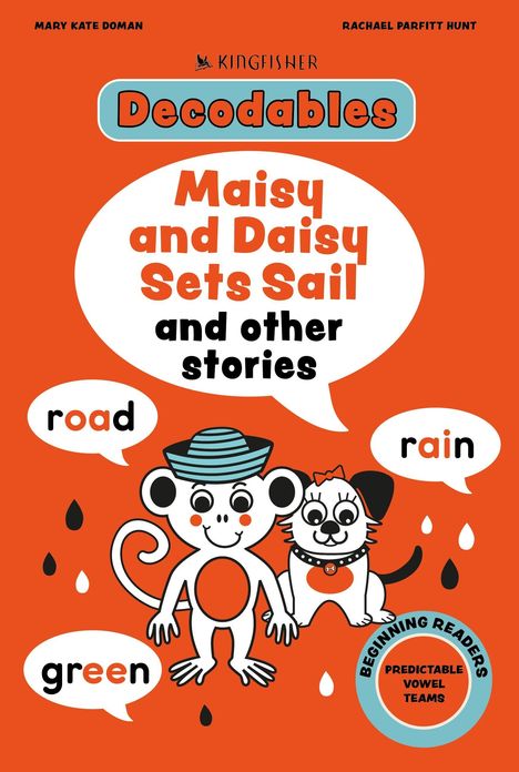 „Maisy and Daisy Sets Sail and other stories“. Ein Affe und ein Hund mit Sprechblasen „road“, „rain“, „green“. Orange Hintergrund.
