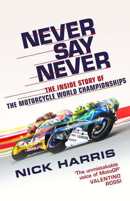 Nick Harris: Never Say Never, Buch