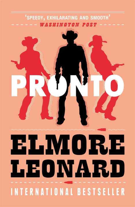 Elmore Leonard: Pronto, Buch