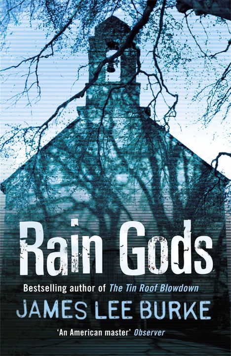 James Lee Burke: Rain Gods, Buch