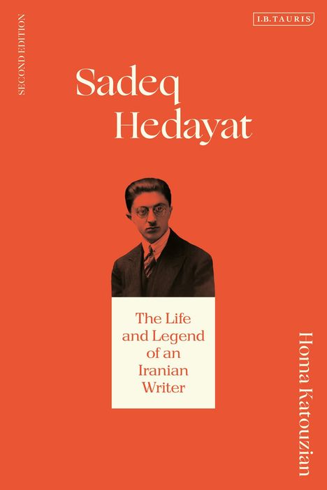 Homa Katouzian: Sadeq Hedayat, Buch