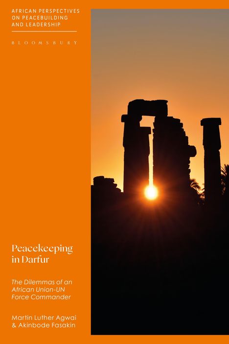 Martin Luther Agwai: Peacekeeping in Darfur, Buch