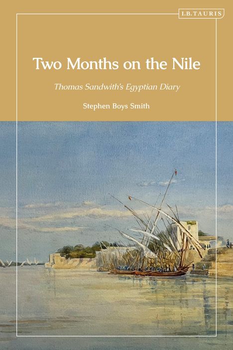 Stephen Boys Smith: Two Months on the Nile, Buch