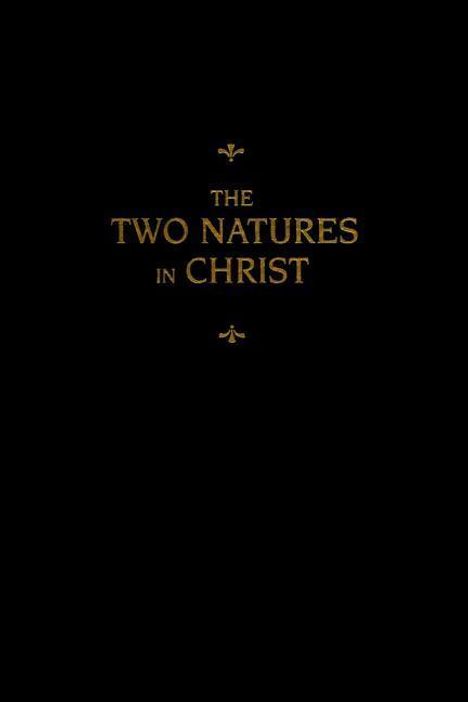 Martin Chemnitz: Chemnitz's Works, Volume 6 (the Two Natures in Christ), Buch