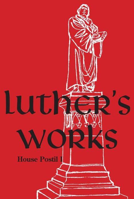 Text: "luther's works", "House Postil I". Illustration einer Statue auf rotem Hintergrund.