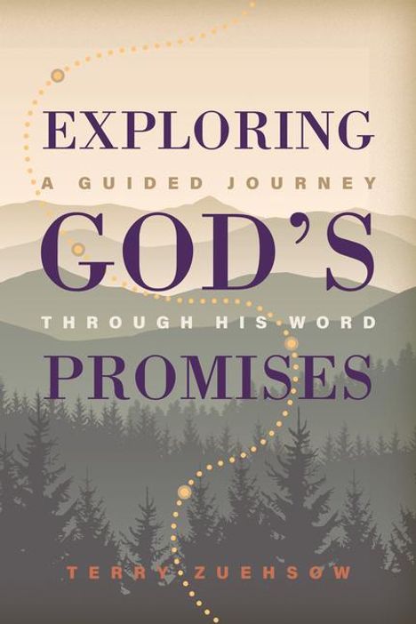 Terry Zuehsow: Exploring God's Promises, Buch