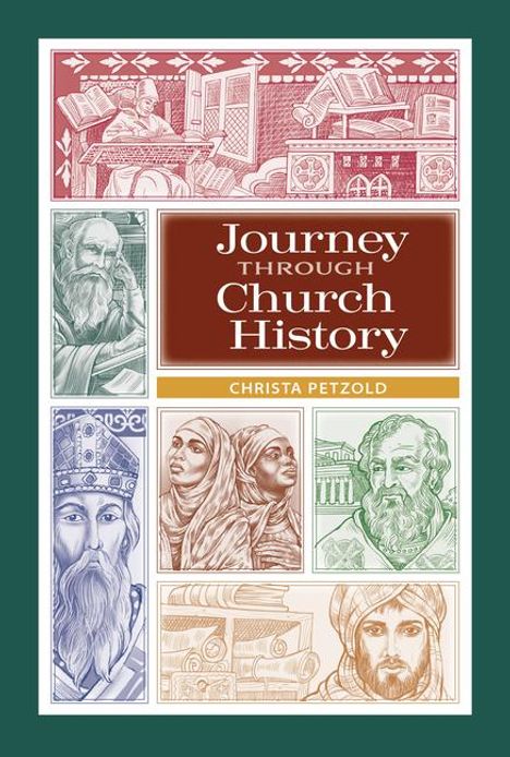 Christa Petzold: Journey Through Church History: Student Book, Buch