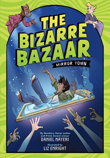 Daniel Nayeri: The Bizarre Bazaar: Mirror Town (a Graphic Novel), Buch