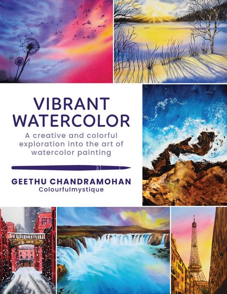 Geethu Chandramohan: Vibrant Watercolor, Buch