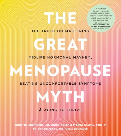 Kristin Johnson: The Great Menopause Myth, Buch