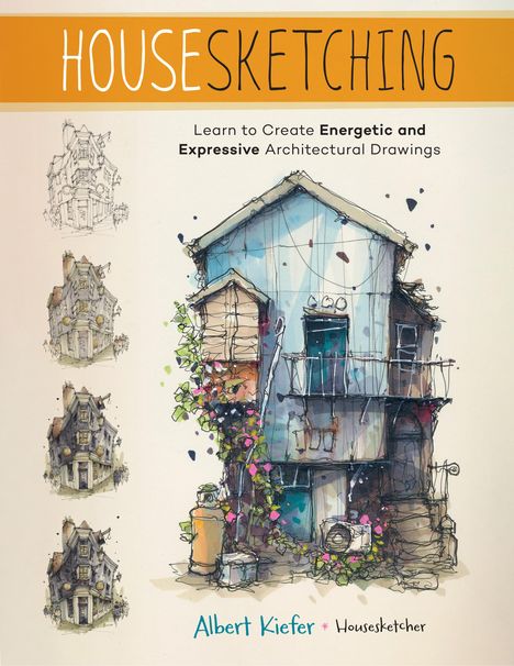 Albert Kiefer: Housesketching, Buch