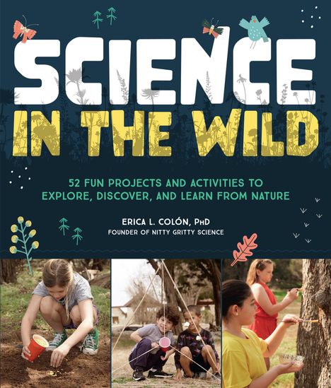 Erica L Colón: Science in the Wild, Buch
