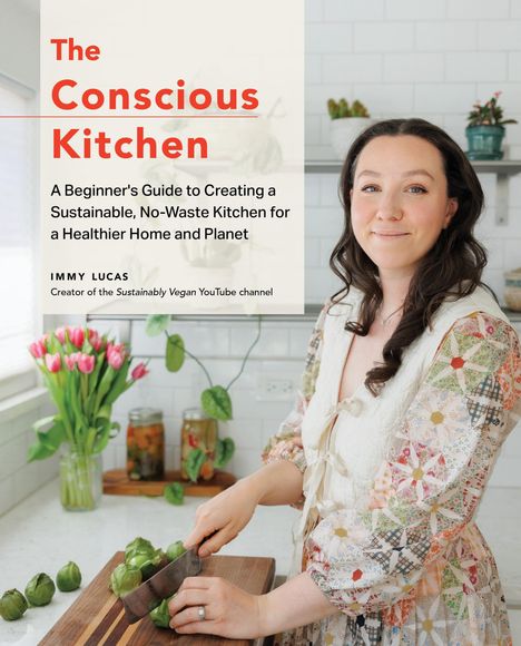 Immy Lucas: The Conscious Kitchen, Buch