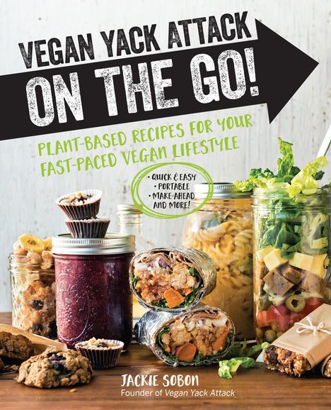 Jackie Sobon: Vegan Yack Attack on the Go!, Buch