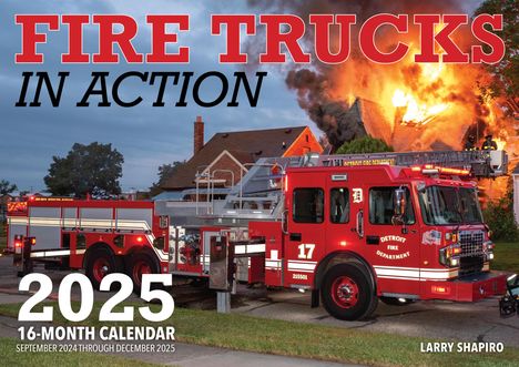 Larry Shapiro: Fire Trucks in Action 2025, Kalender