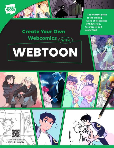 Webtoon Entertainment: Create Your Own Webcomics with Webtoon, Buch