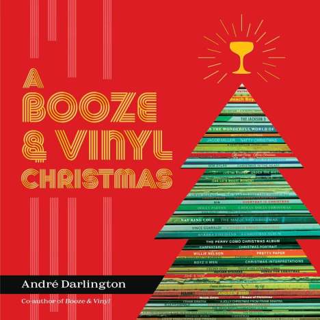 André Darlington: A Booze &amp; Vinyl Christmas, Buch